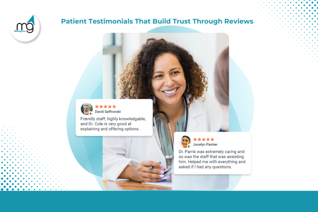 Patient Testimonials That Build Trust Through Reviews