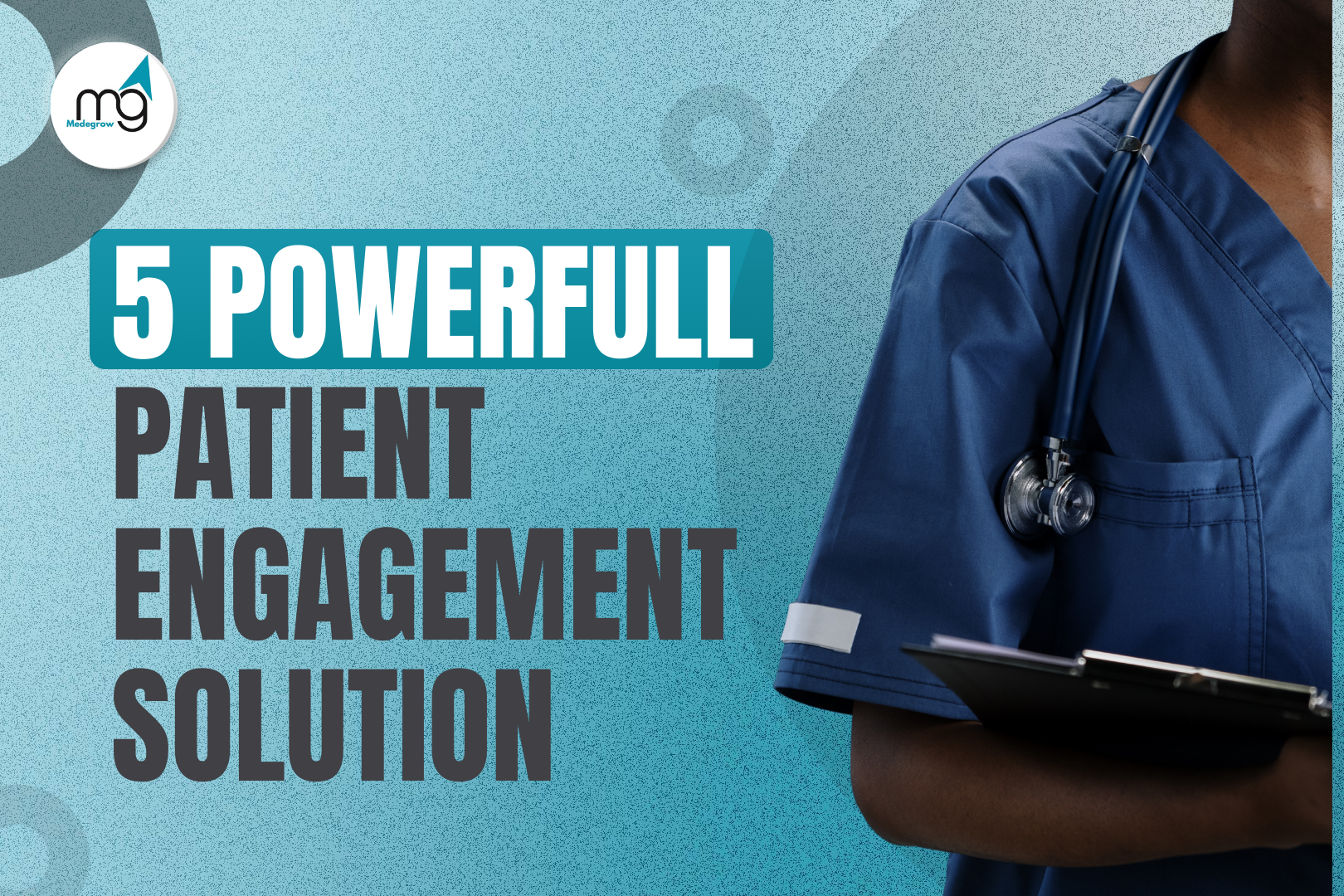 Patient Engagement Solutions