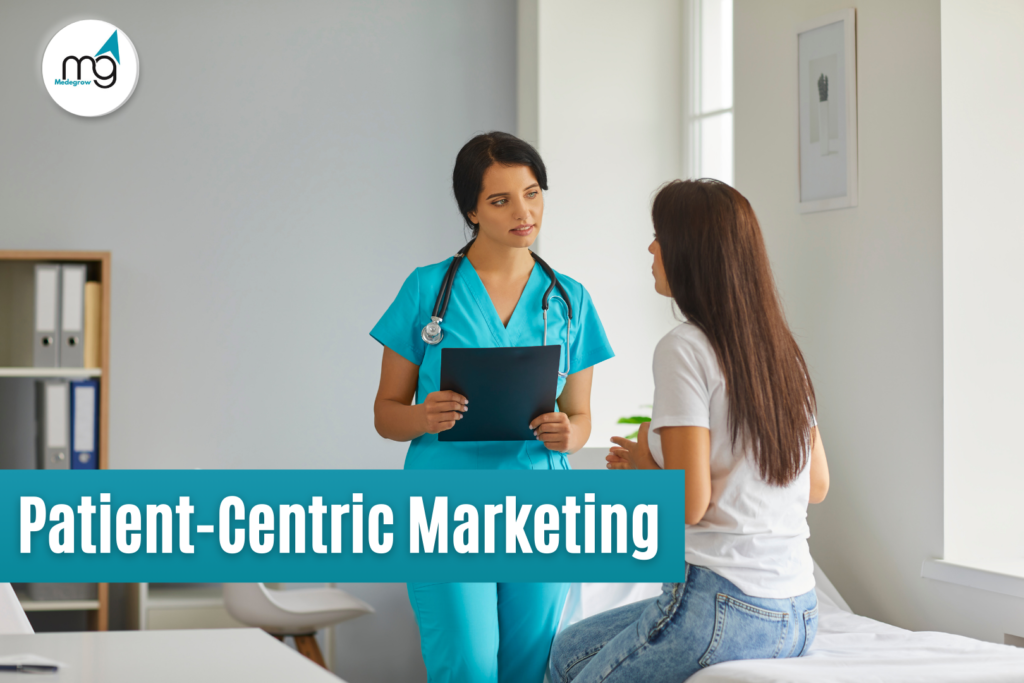 Patient-Centric Marketing