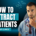 HOW TO ATTRACT PATIENTS