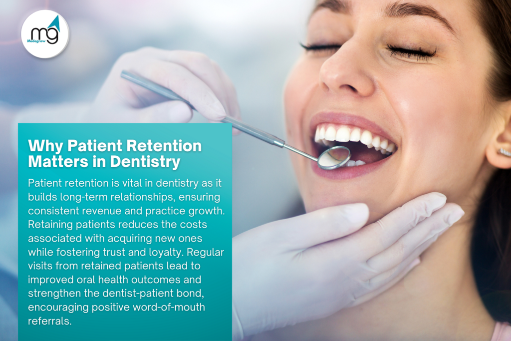 Why Patient Retention Matters in Dentistry