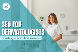 SEO for Dermatologists
